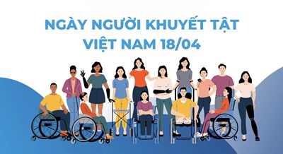Ngày Người khuyết tật Việt Nam 18/4